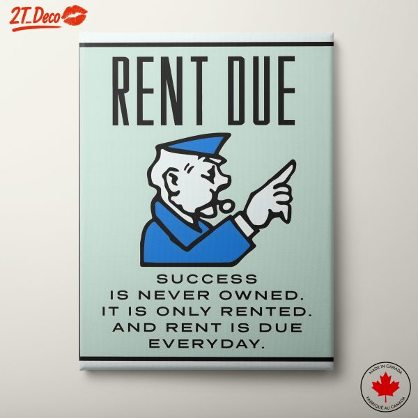 Rent Due Motivational Wall Art