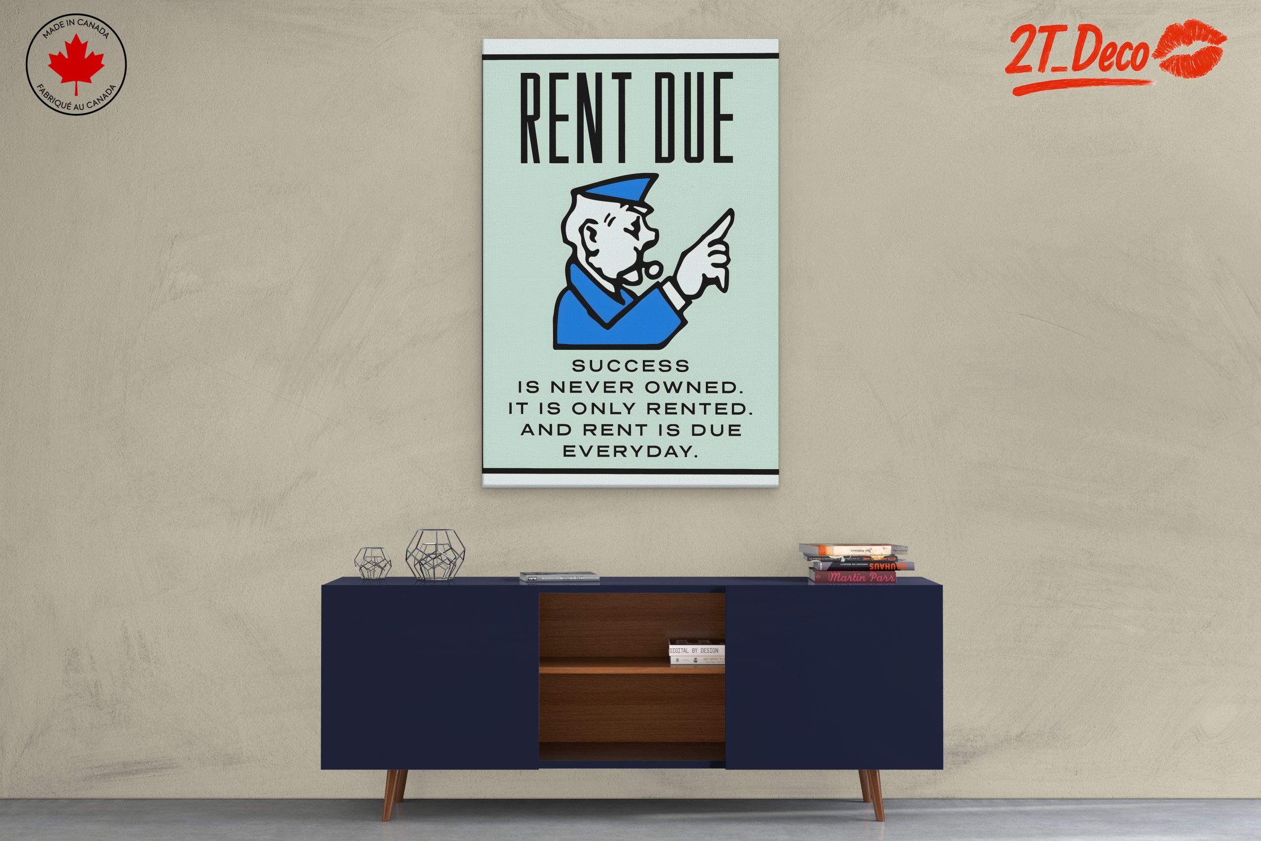 Rent Due Motivational Wall Art - Image 3