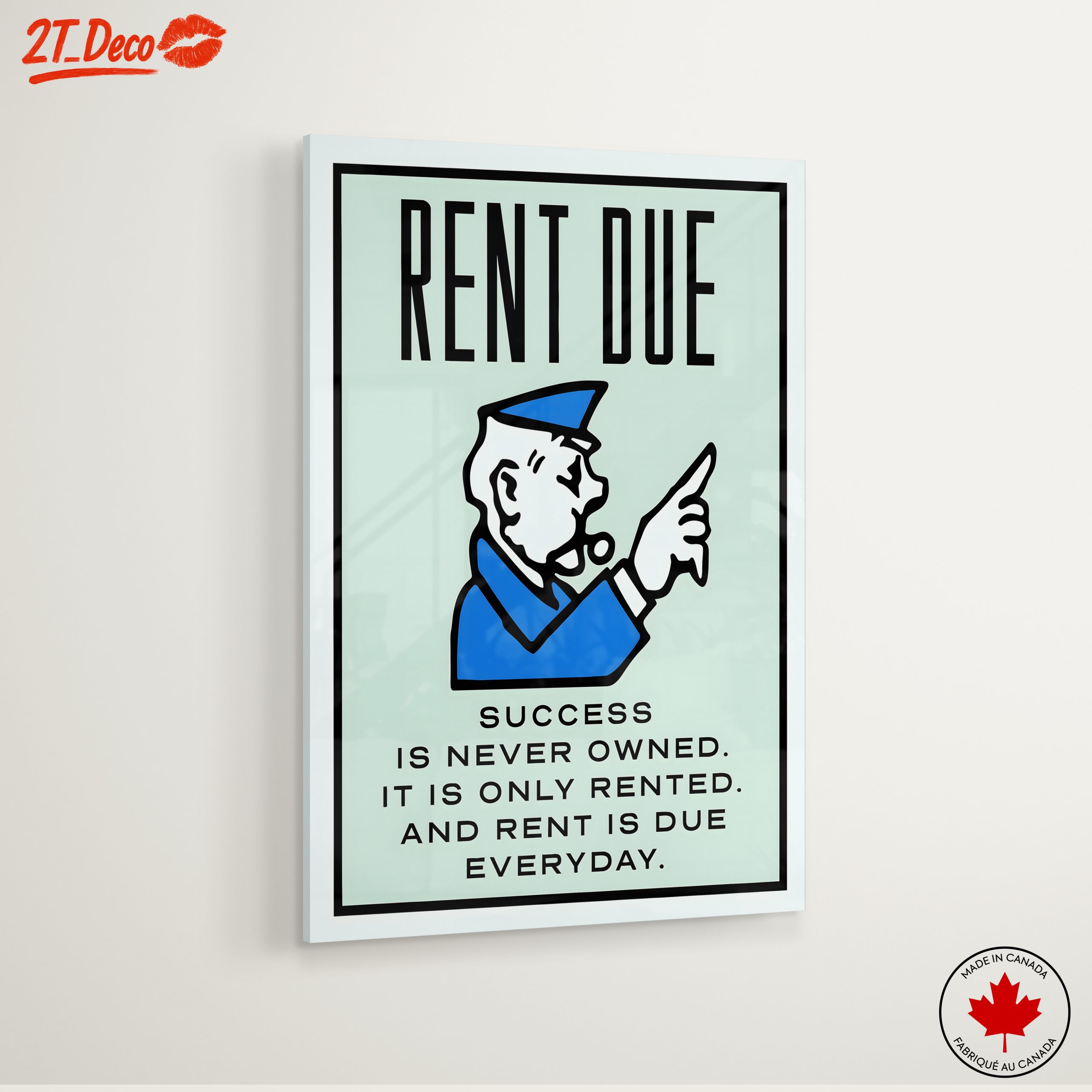 Rent Due Motivational Wall Art - Image 6