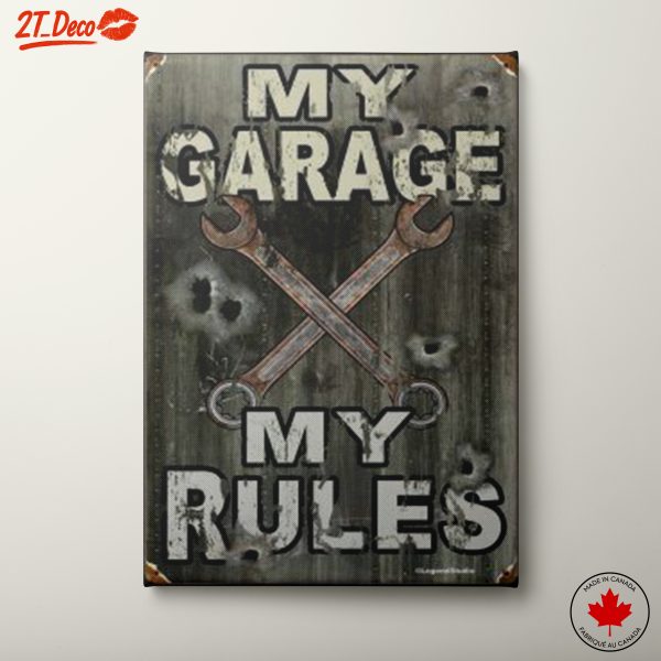 My Garage My Rules Sign Art