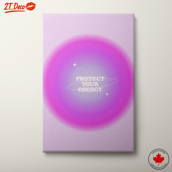 Protect Your Energy Inspirational Quote Art