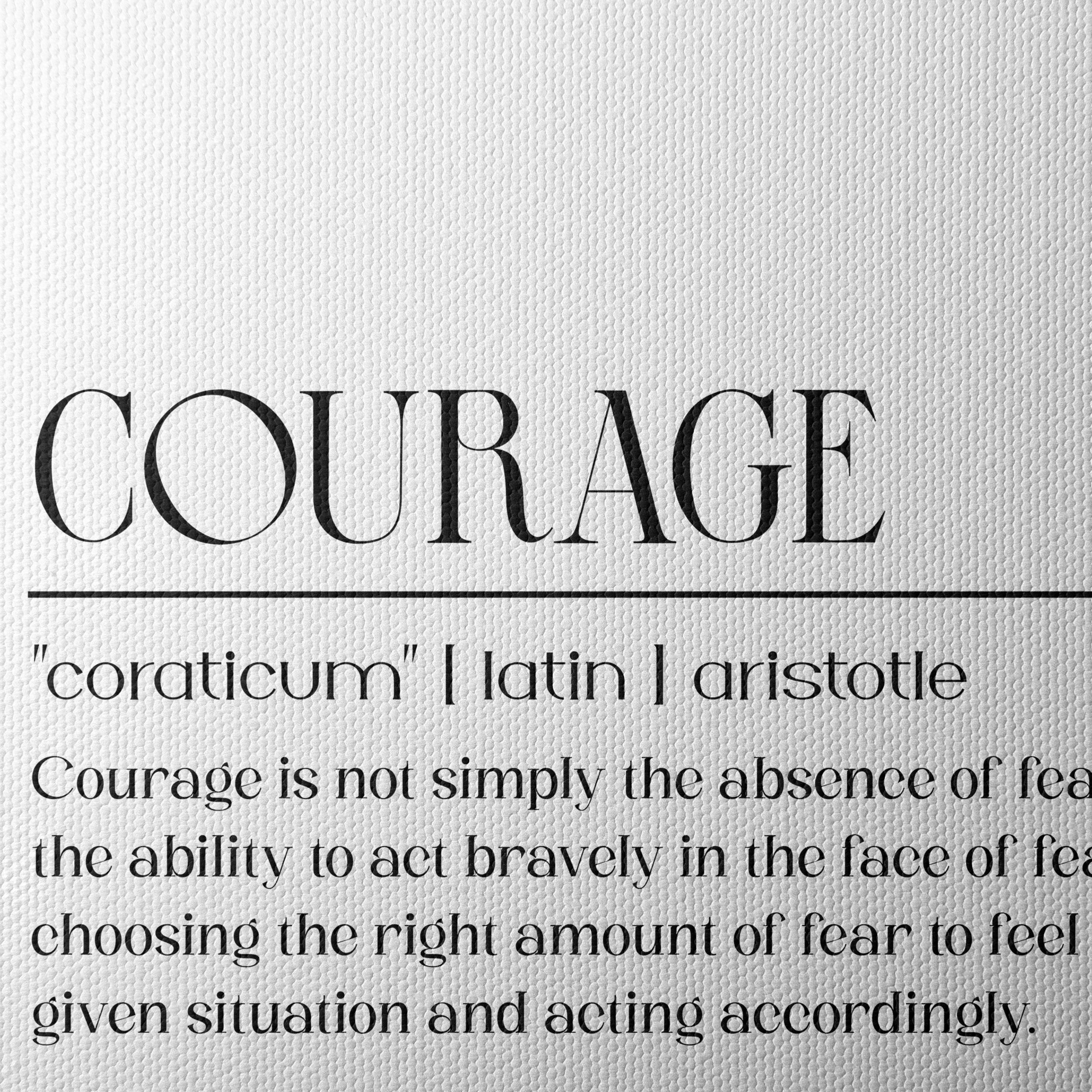 Courage Inspirational Typography Art - Image 4