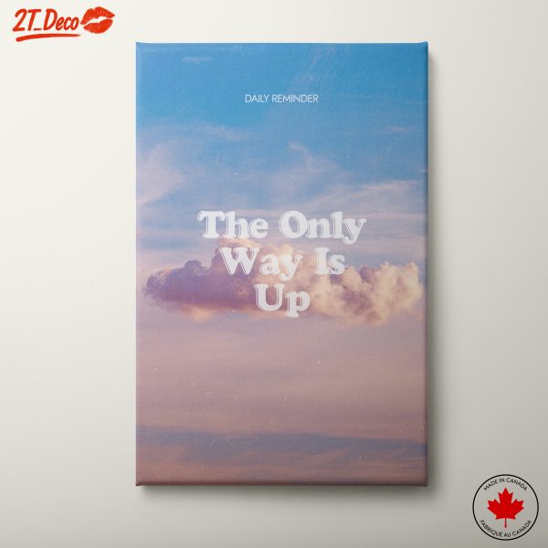 Inspirational Wall Art The Only Way Is Up