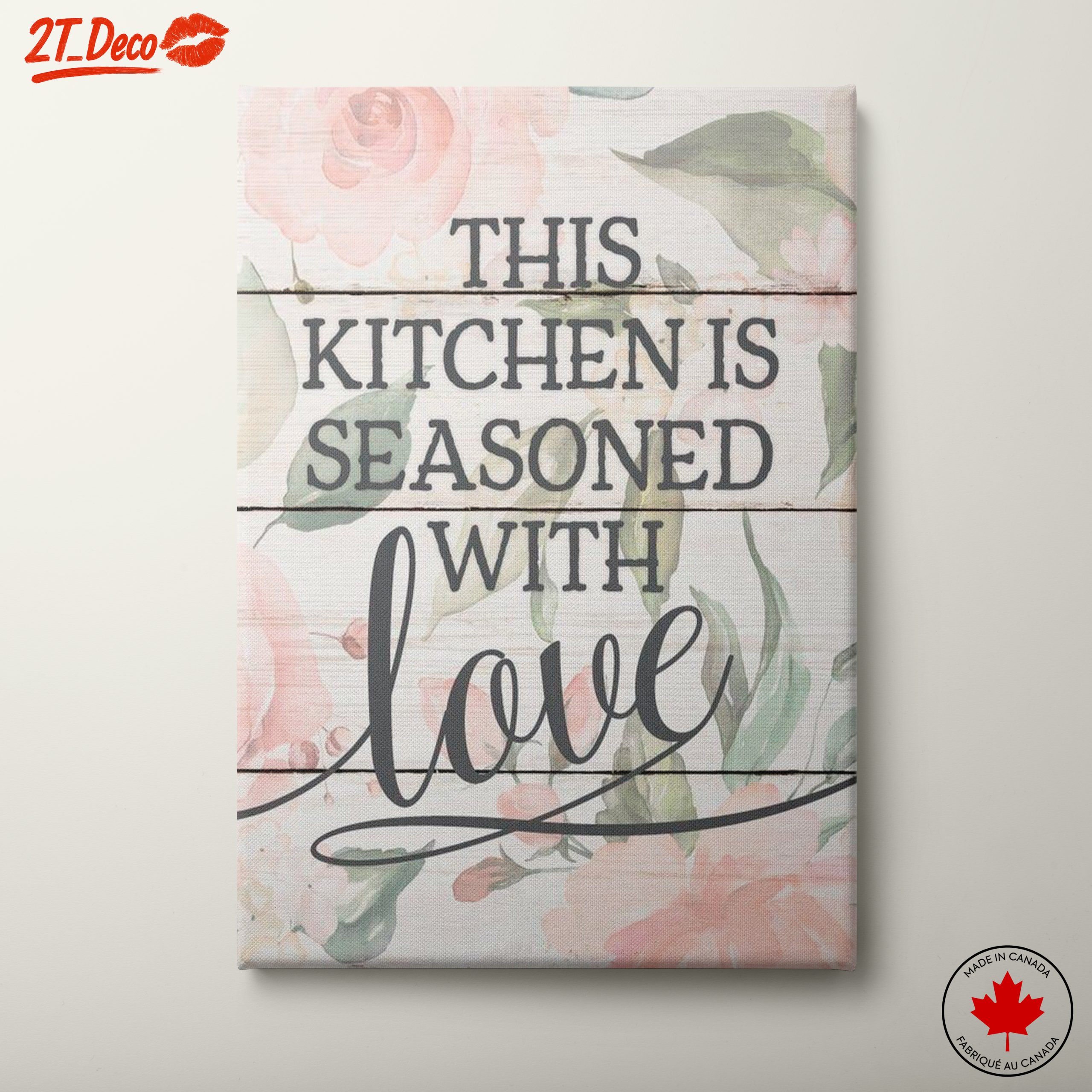 This Kitchen Is Seasoned With Love Art