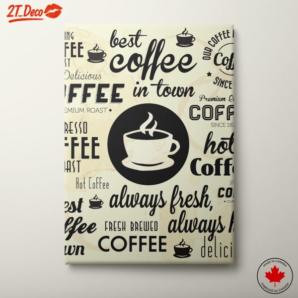Best Coffee in Town Wall Art