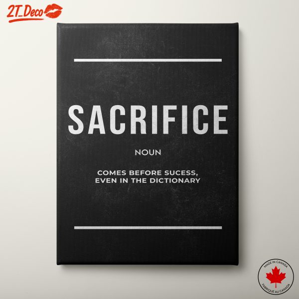 Inspirational Quote Wall Art Sacrifice