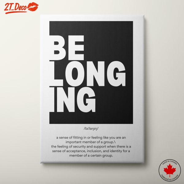 Belonging Inspirational Typography Art