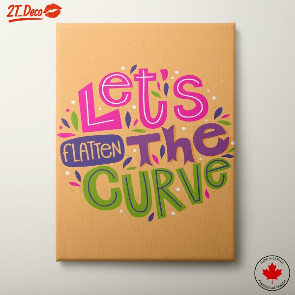 Let's Flatten The Curve Motivational Art