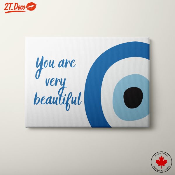 You Are Very Beautiful Motivational Art