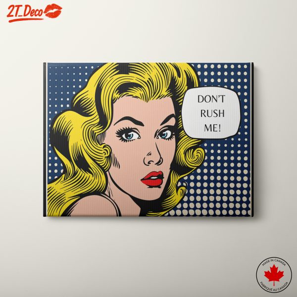 Retro Pop Art Woman Saying Don't Rush Me
