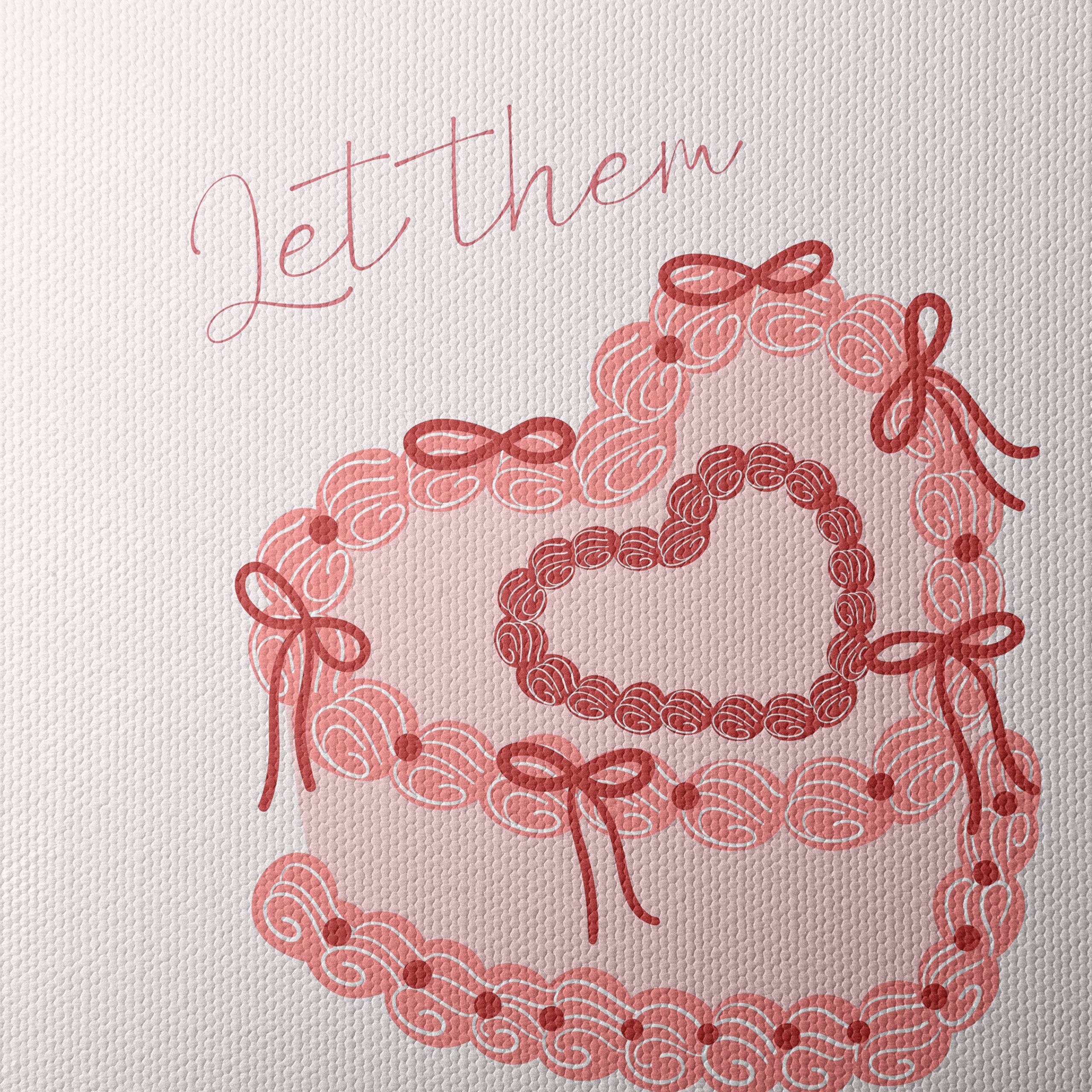 Let Them Eat Cake Inspirational Quote - Image 4
