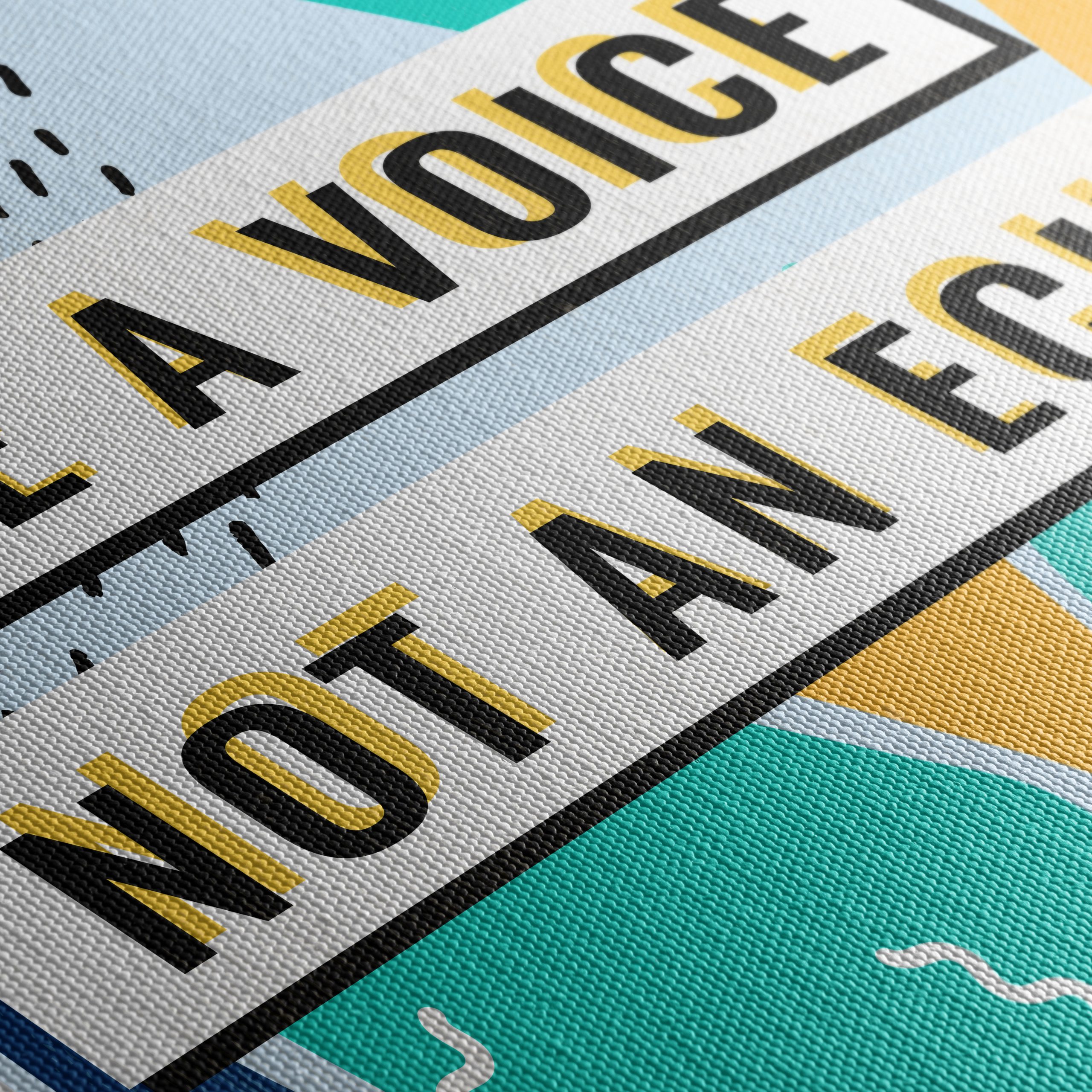 Be A Voice Not An Echo Inspirational Art - Image 5