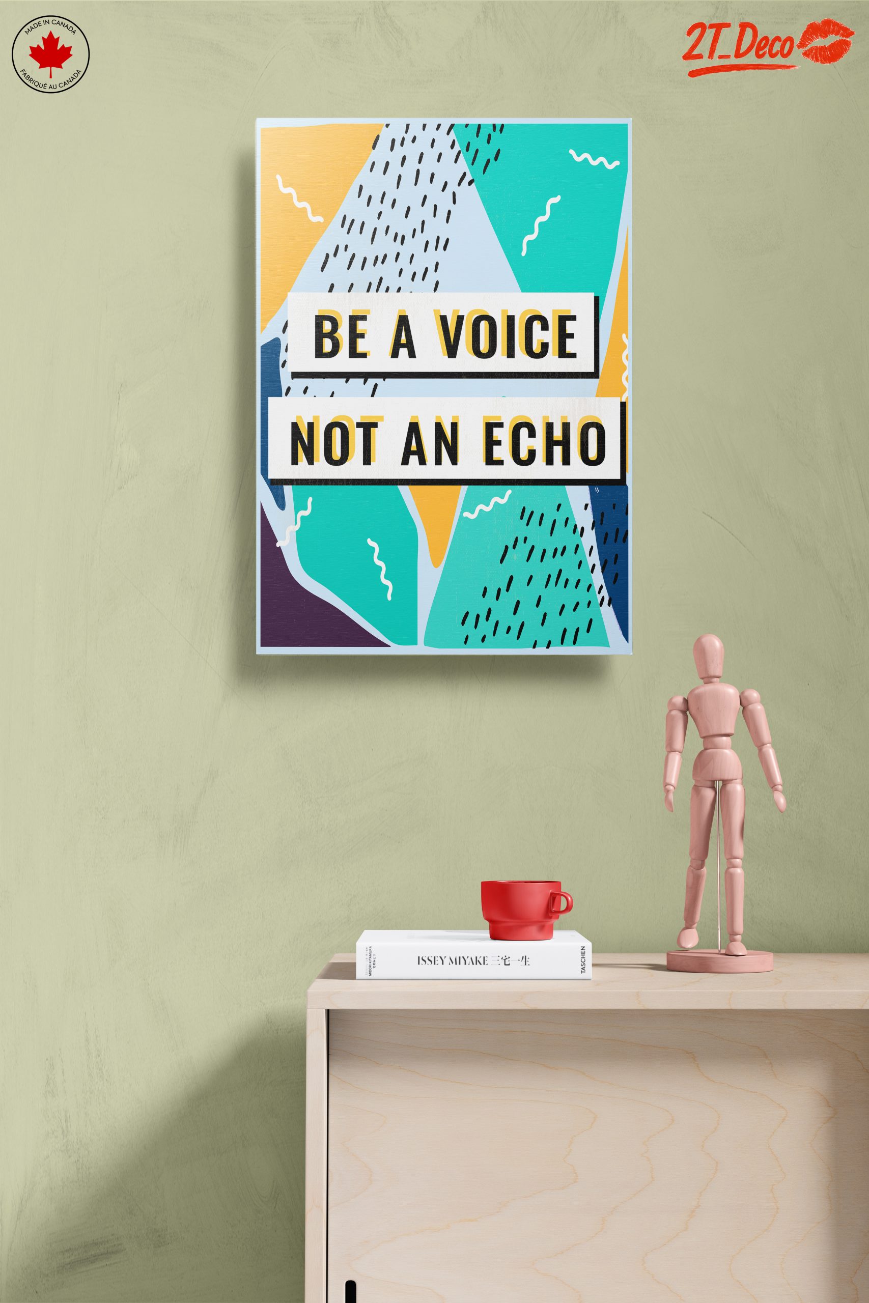 Be A Voice Not An Echo Inspirational Art - Image 14