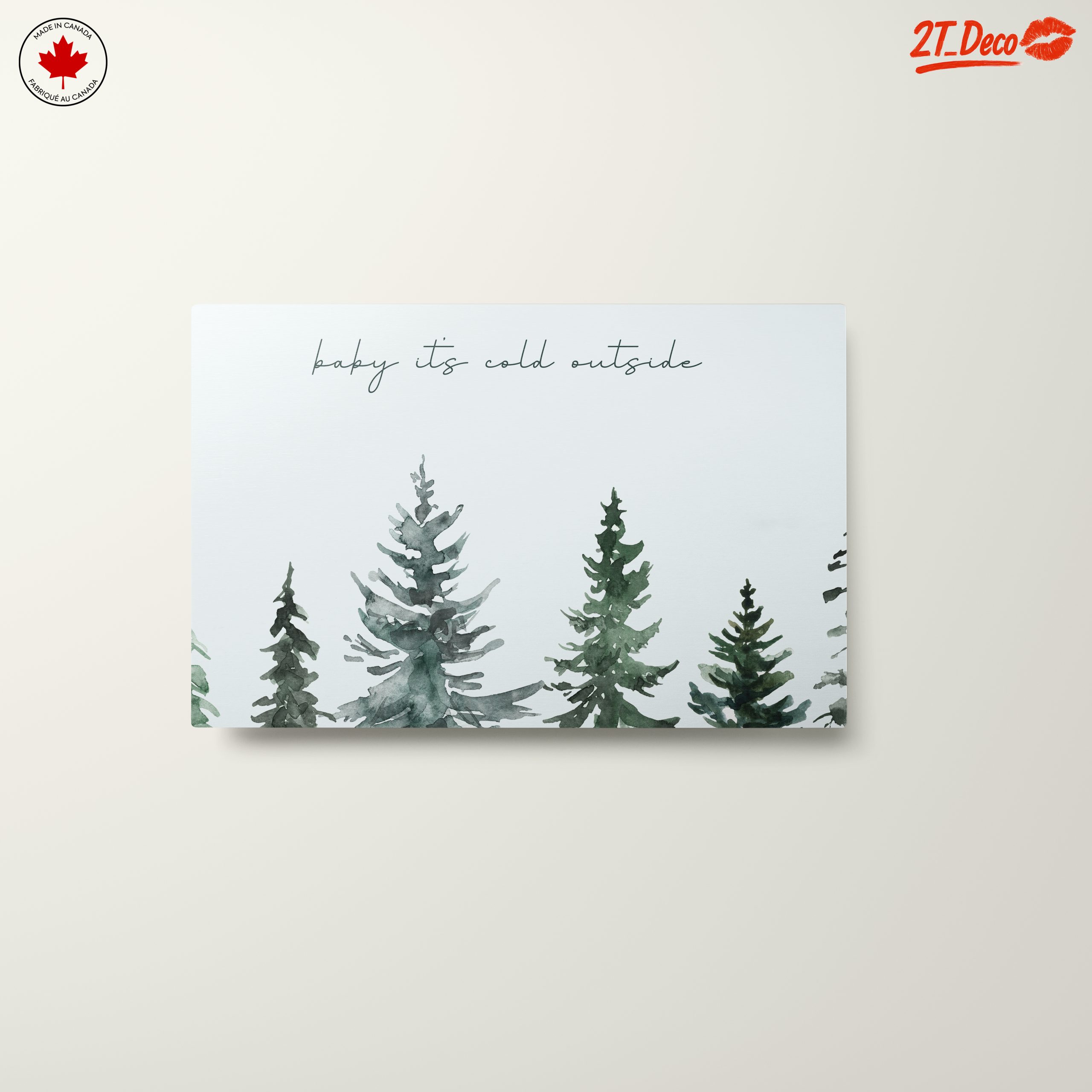 Baby It's Cold Outside with Evergreen Trees - Image 10