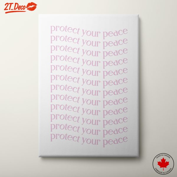Protect Your Peace Inspirational Artwork