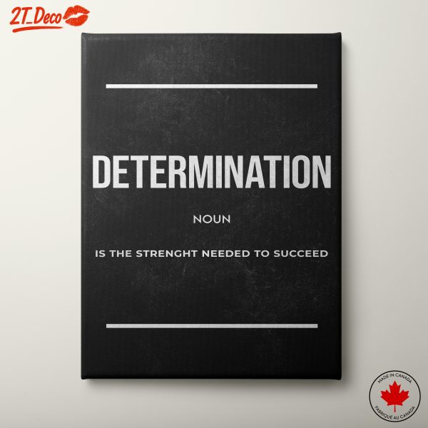 Determination Motivational Wall Art Inspiration