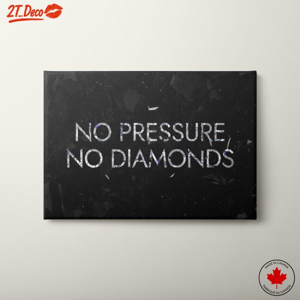 No Pressure No Diamonds Motivational Wall Art