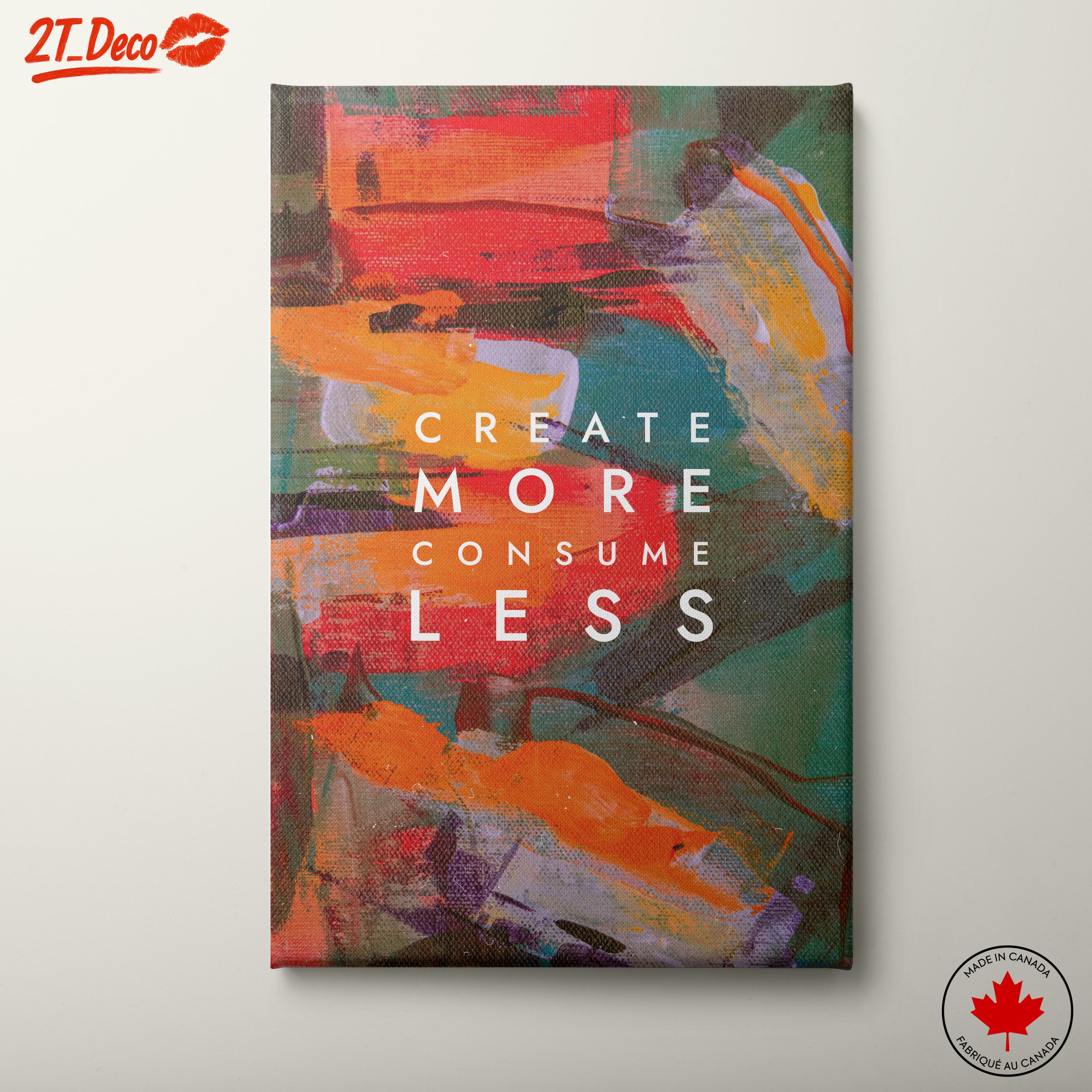 Create More Consume Less Abstract Artwork