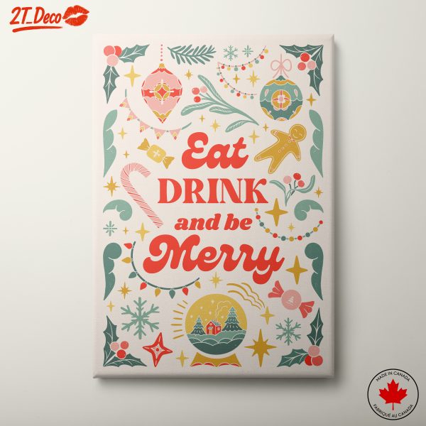 Eat Drink and Be Merry Holiday Art