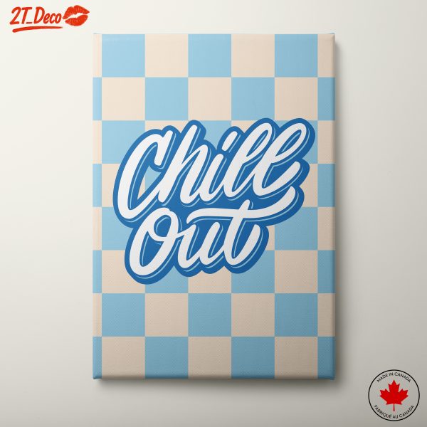 Chill Out Typography Poster