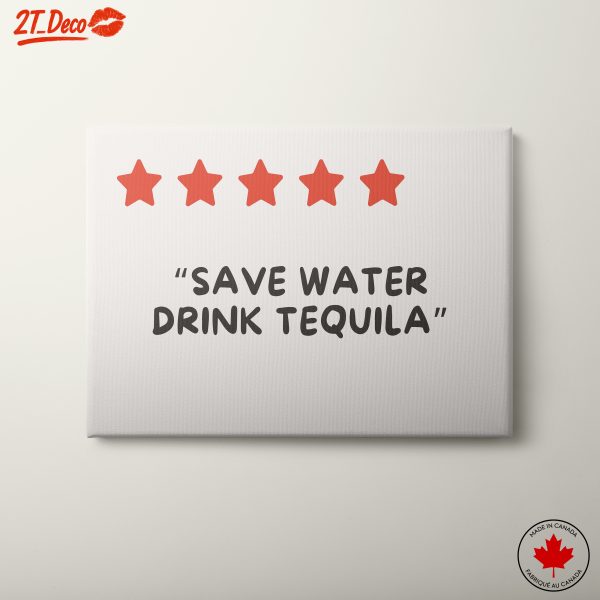 Save Water Drink Tequila Wall Art