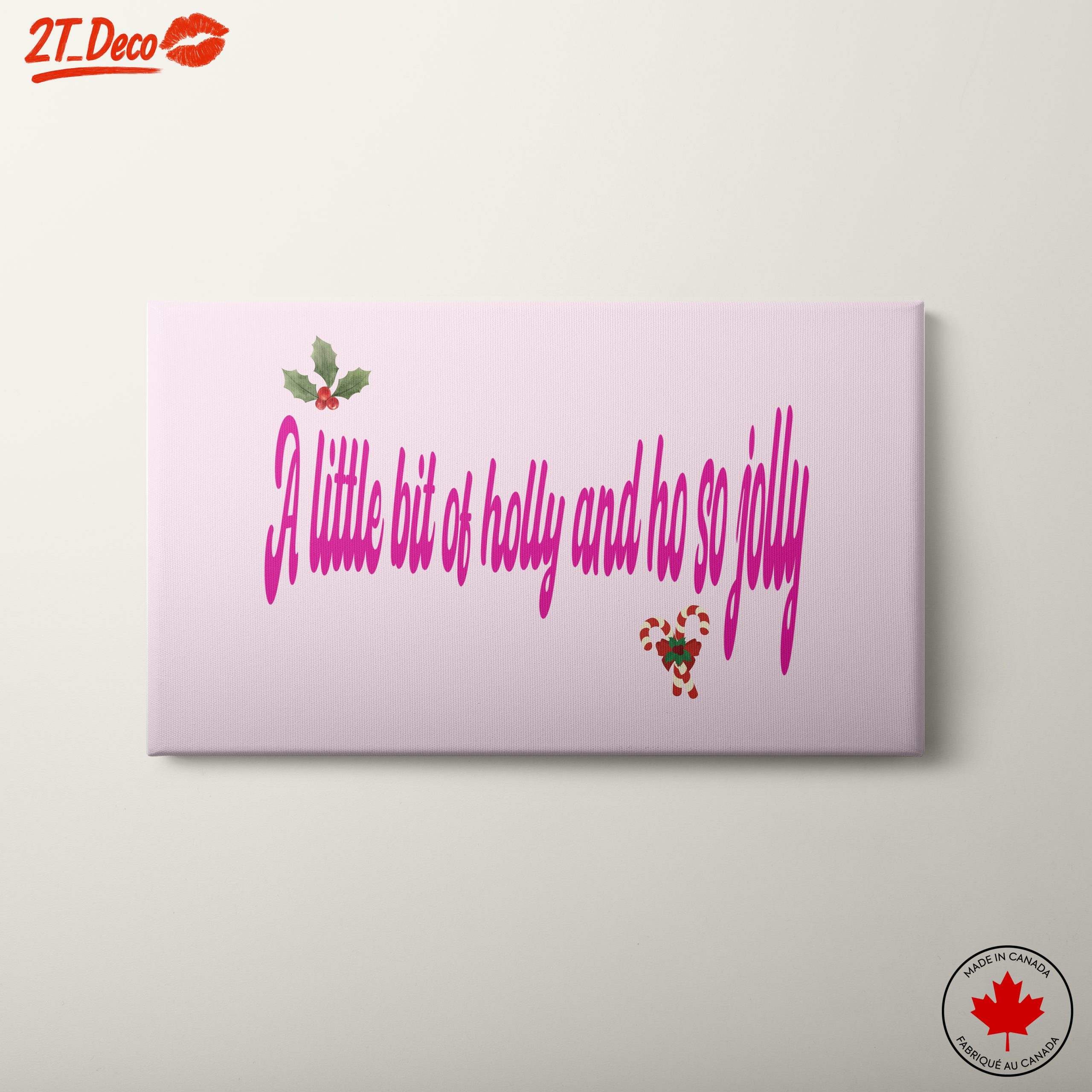 A Little Bit of Holly and So Jolly Art