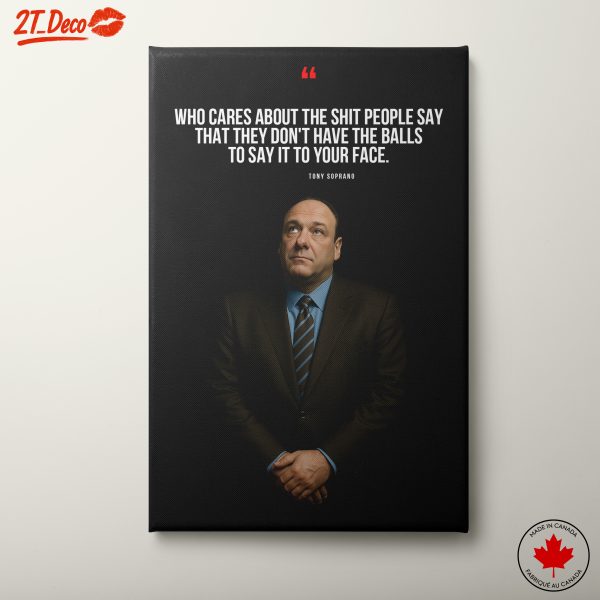 Inspirational Quote by Tony Soprano