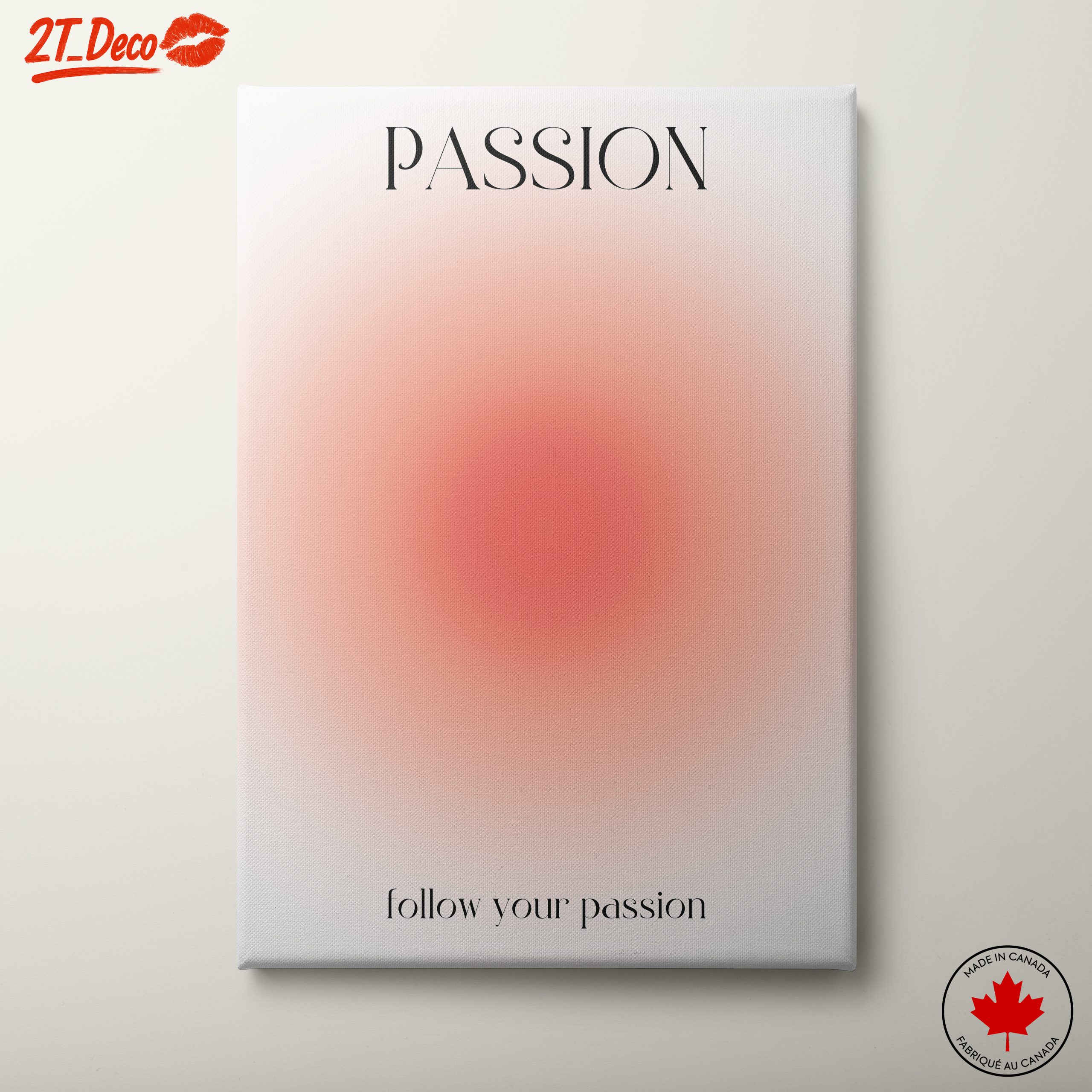 Passion Inspirational Quote Art