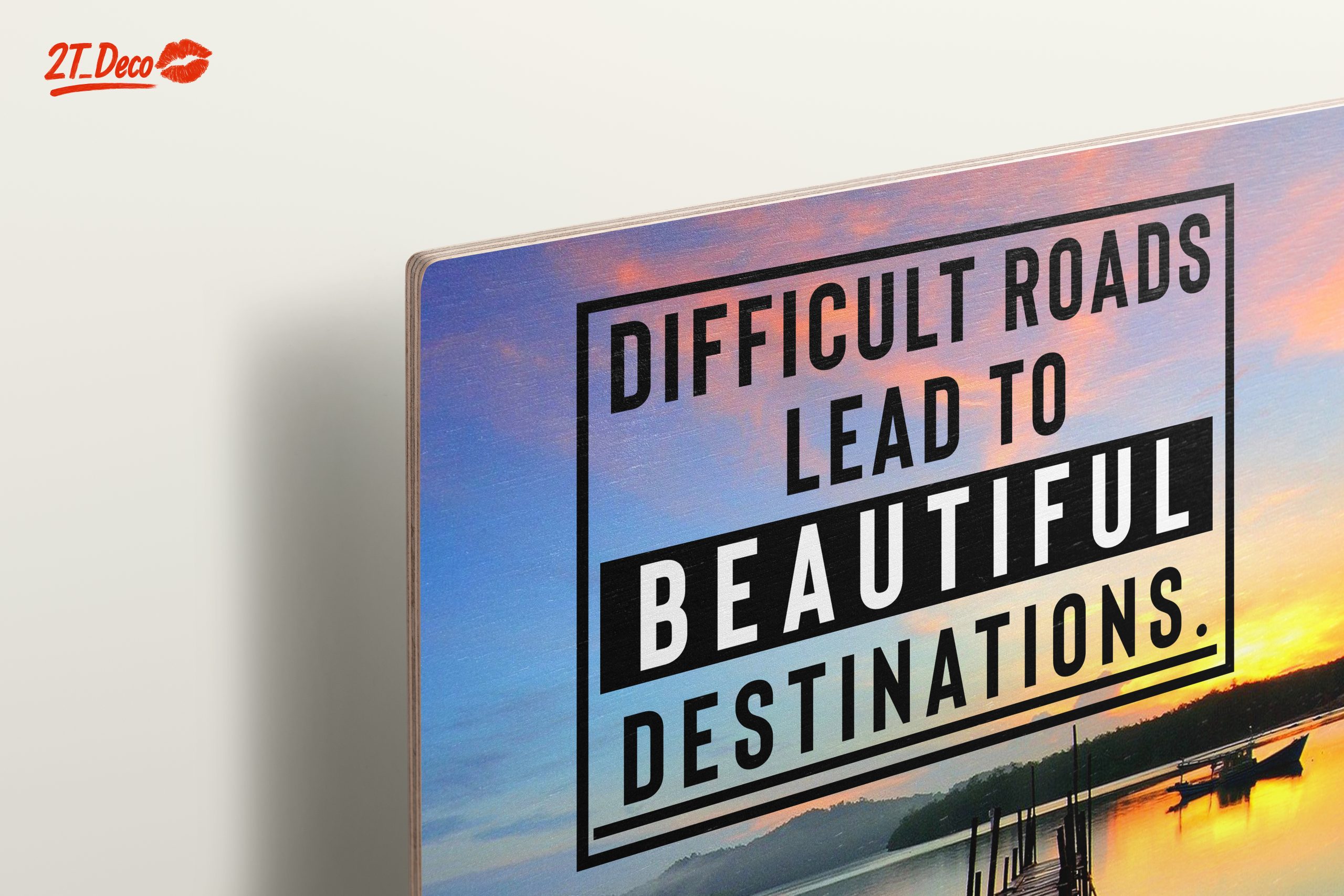 Difficult Roads Lead to Beautiful Destinations Art - Image 15