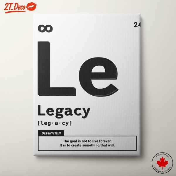Inspirational Legacy Quote Wall Art