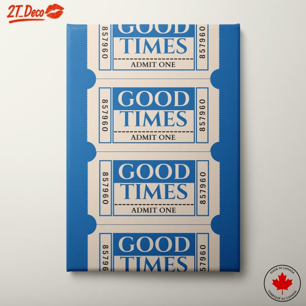 Vintage Style Ticket Art for Good Times