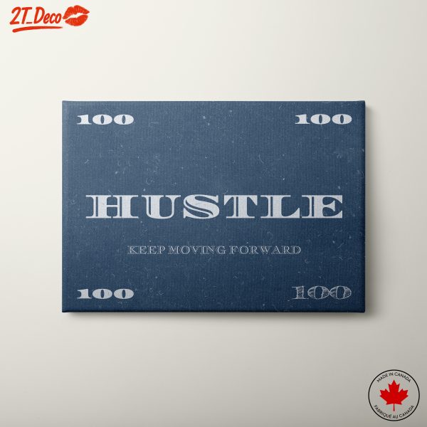 Hustle Keep Moving Forward Motivational Art