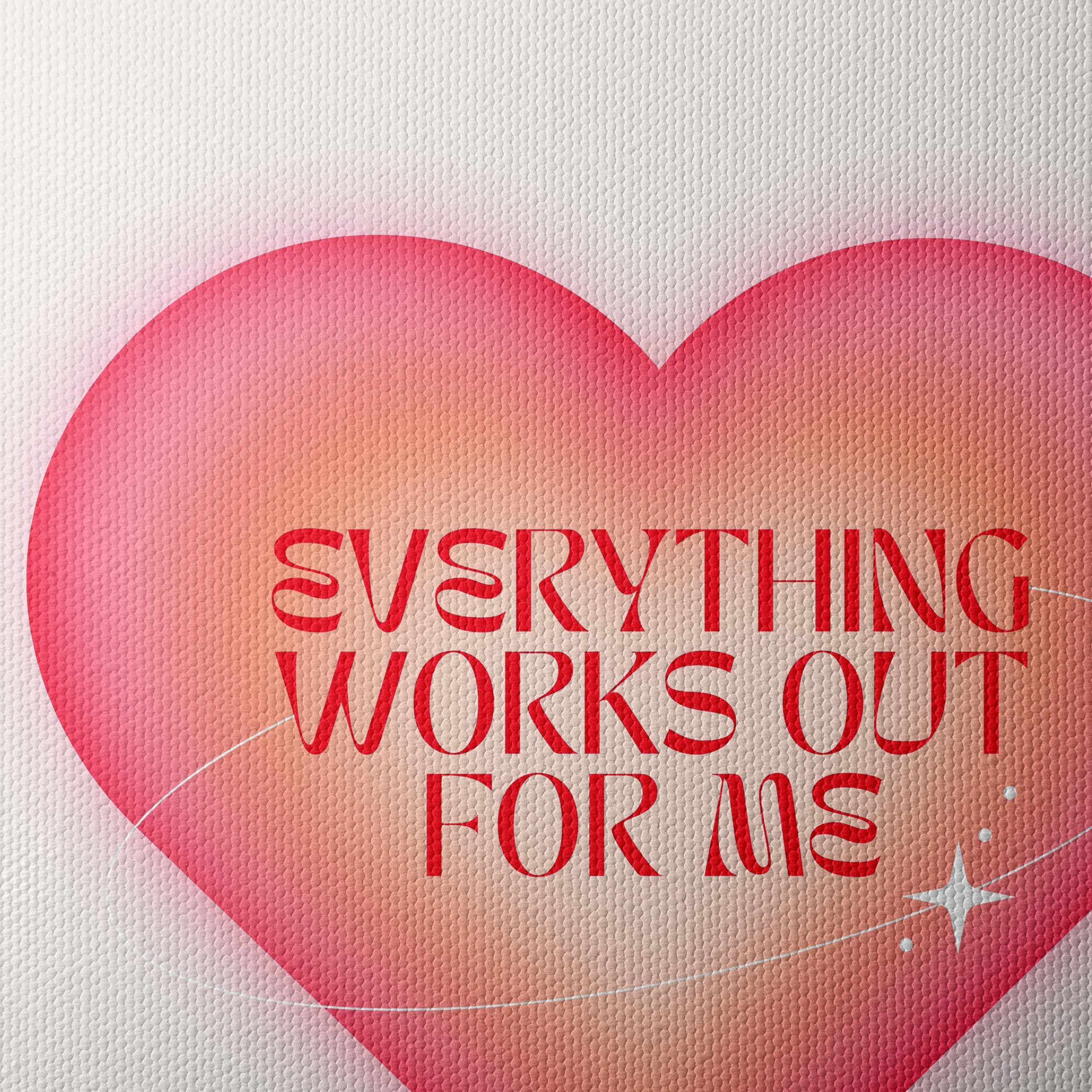 Everything Works Out Motivation Heart Art - Image 4