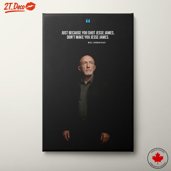 Inspirational Quote Featuring Mike Ehrmantraut