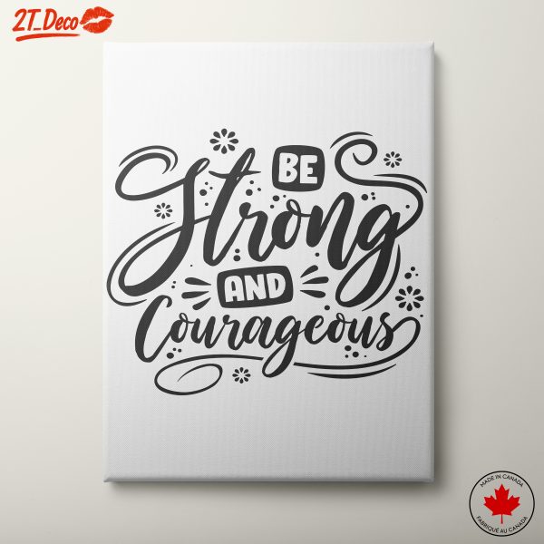 Be Strong and Courageous Inspirational Art