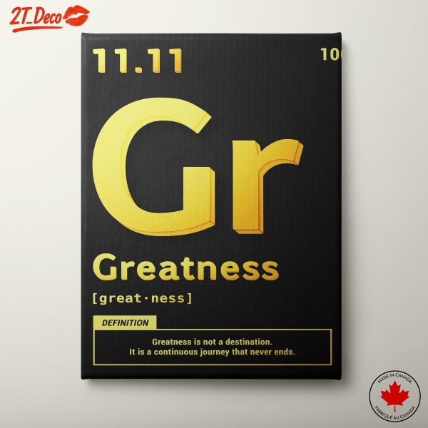 Greatness Inspirational Quotes Art