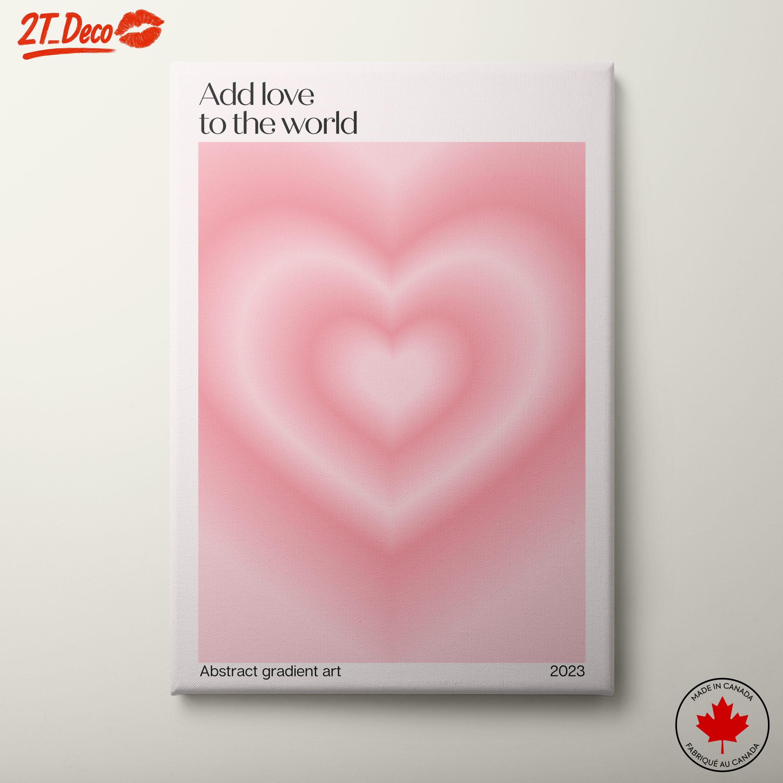 Add Love To The World Abstract Art