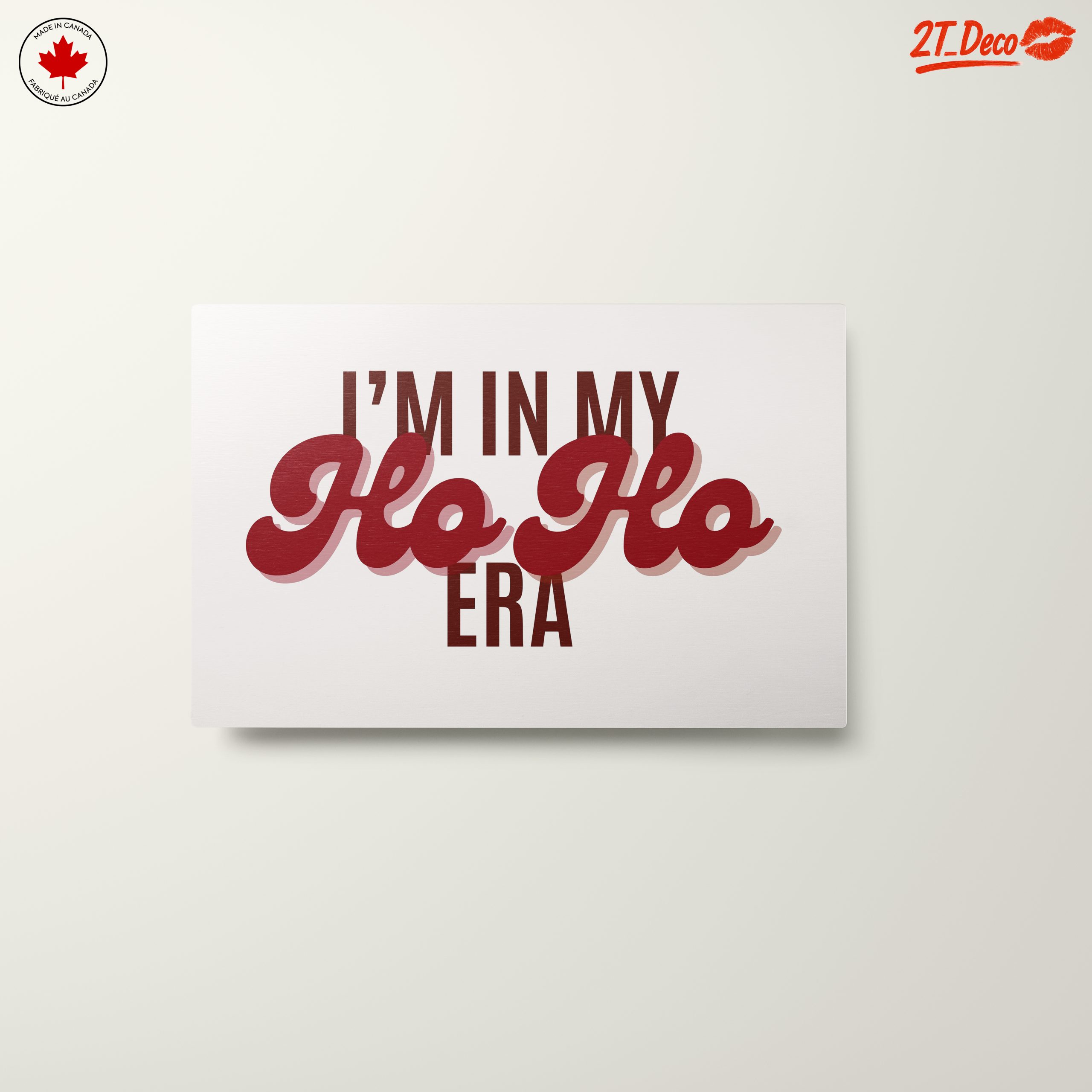 I'm In My Ho Ho Era Wall Art - Image 10