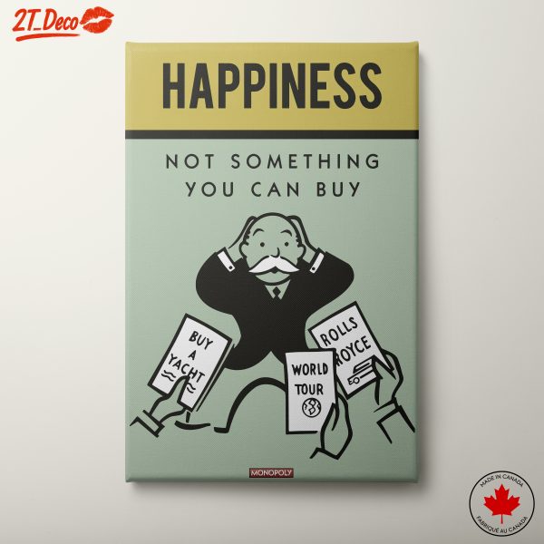 Happiness Not Something You Can Buy Art