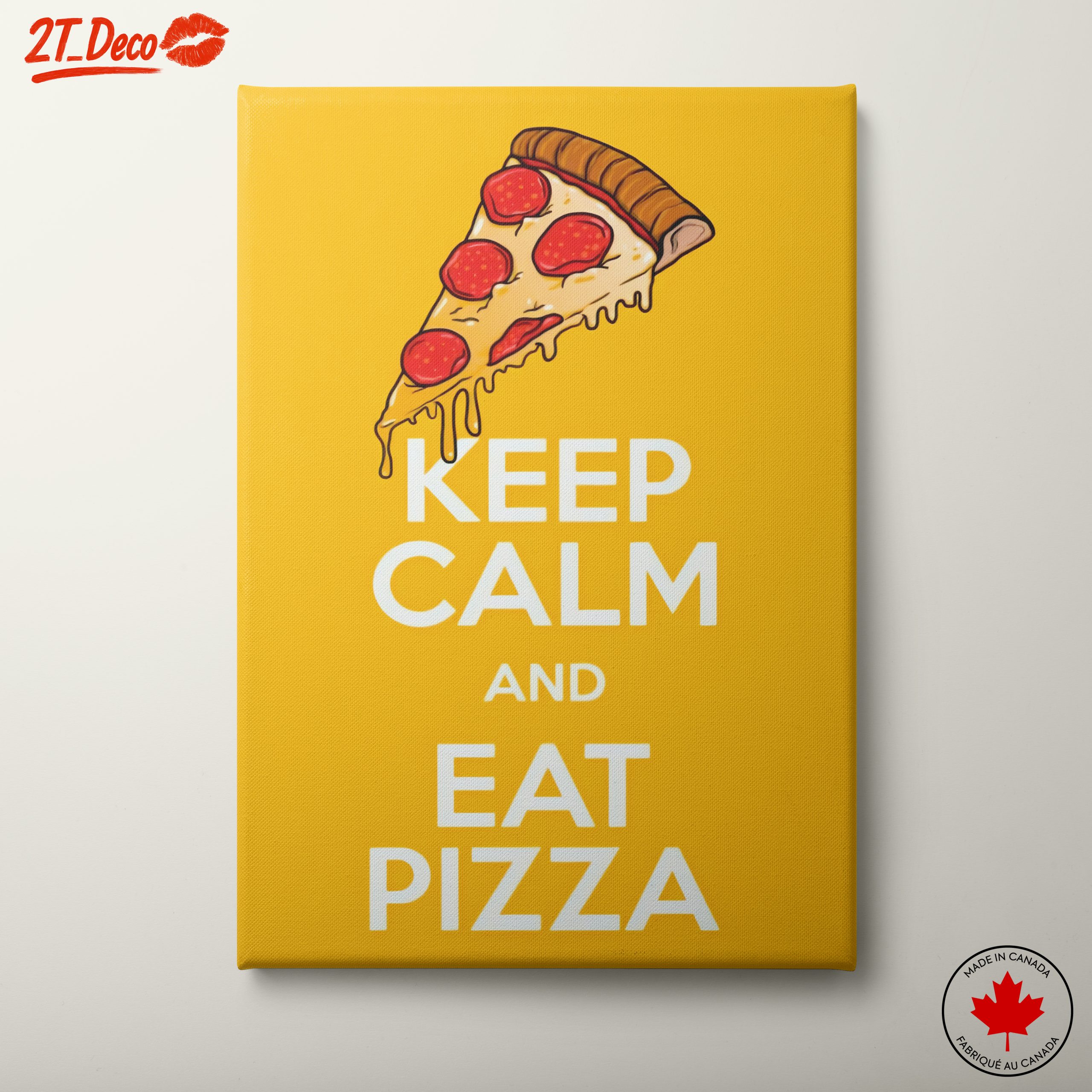 Keep Calm and Eat Pizza Fun Wall Art