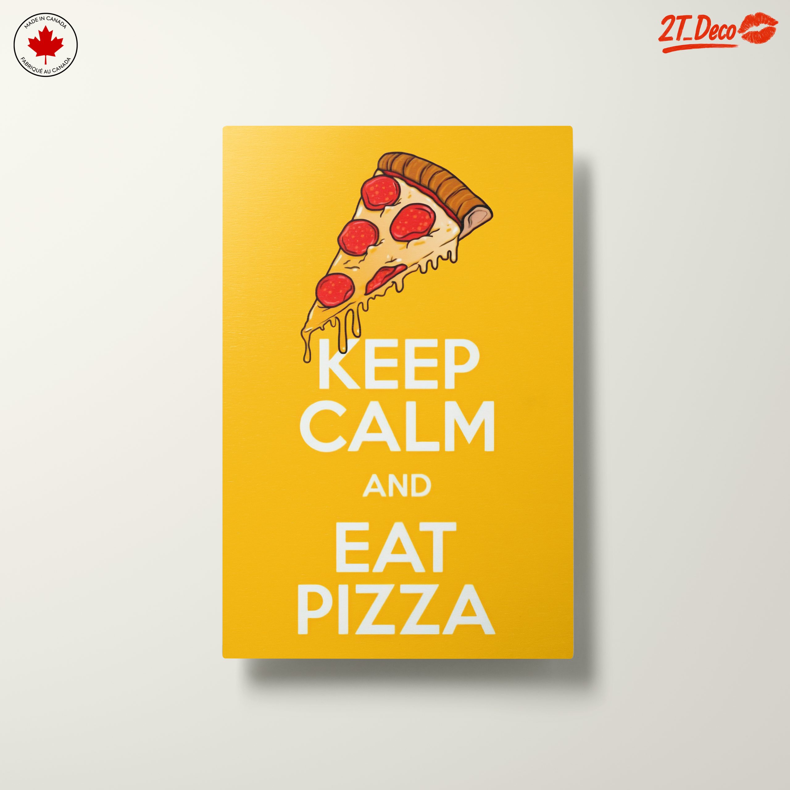 Keep Calm and Eat Pizza Fun Wall Art - Image 10