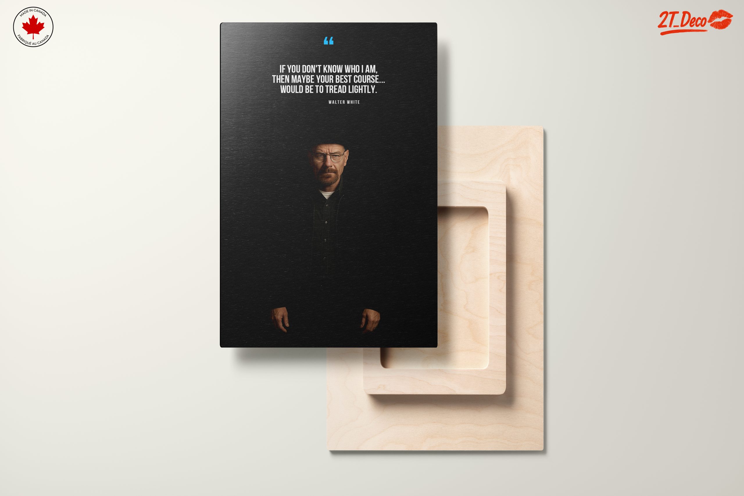 Walter White Quote from Breaking Bad Art - Image 11