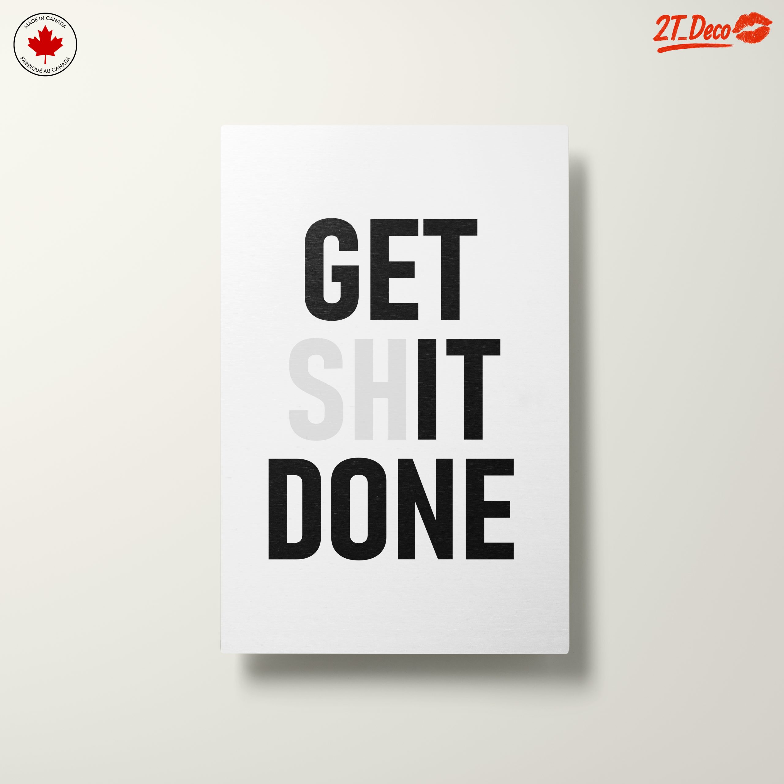 Get Shit Done Motivational Quote Art - Image 10