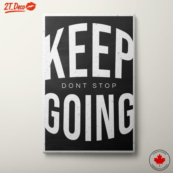 Keep Going Motivational Quote Art