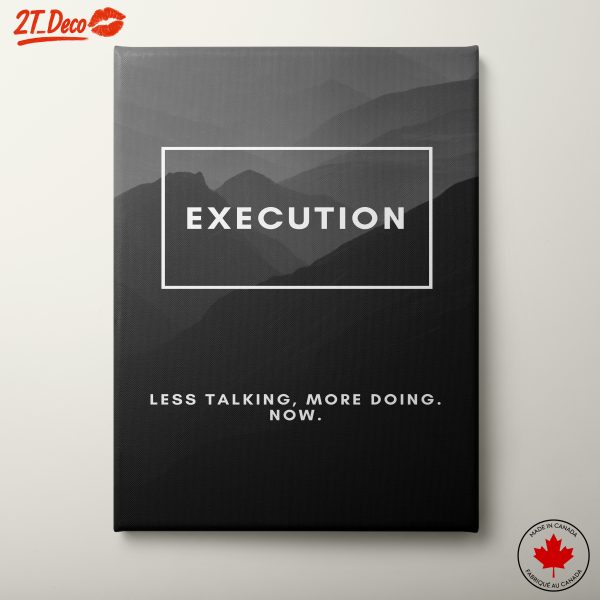 Motivational Execution Quote Wall Art