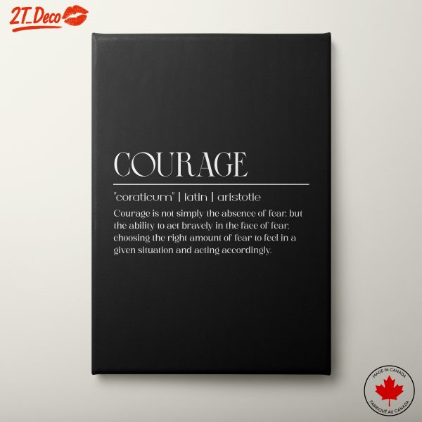 Courage Inspirational Quote Art