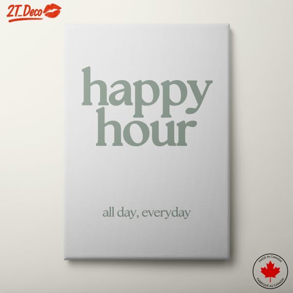 Happy Hour Motivational Quote Art 2