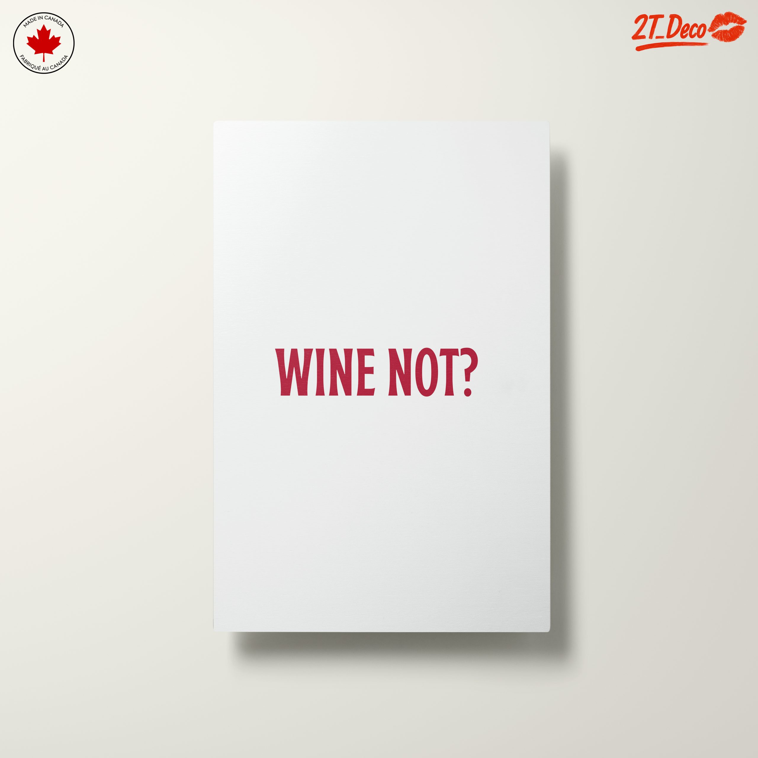Wine Not? Inspirational Quote Art 2 - Image 10
