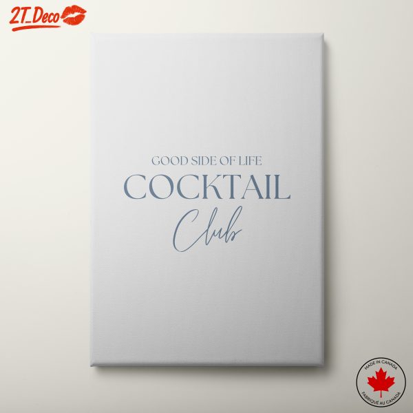 Good Side of Life Cocktail Club Art 3