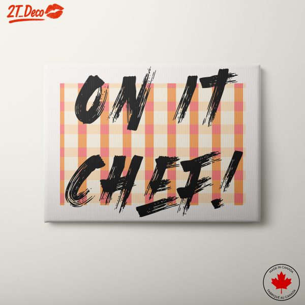 On It Chef! Motivational Typography Art